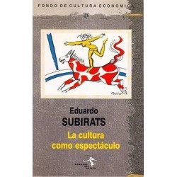 La cultura como espectáculo