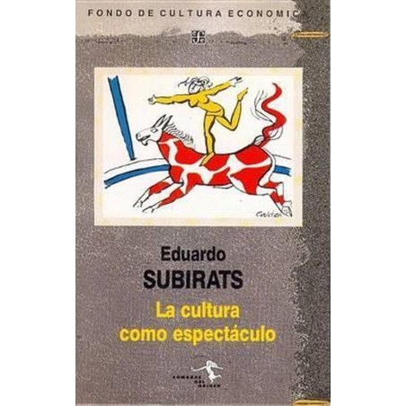 La cultura como espectáculo