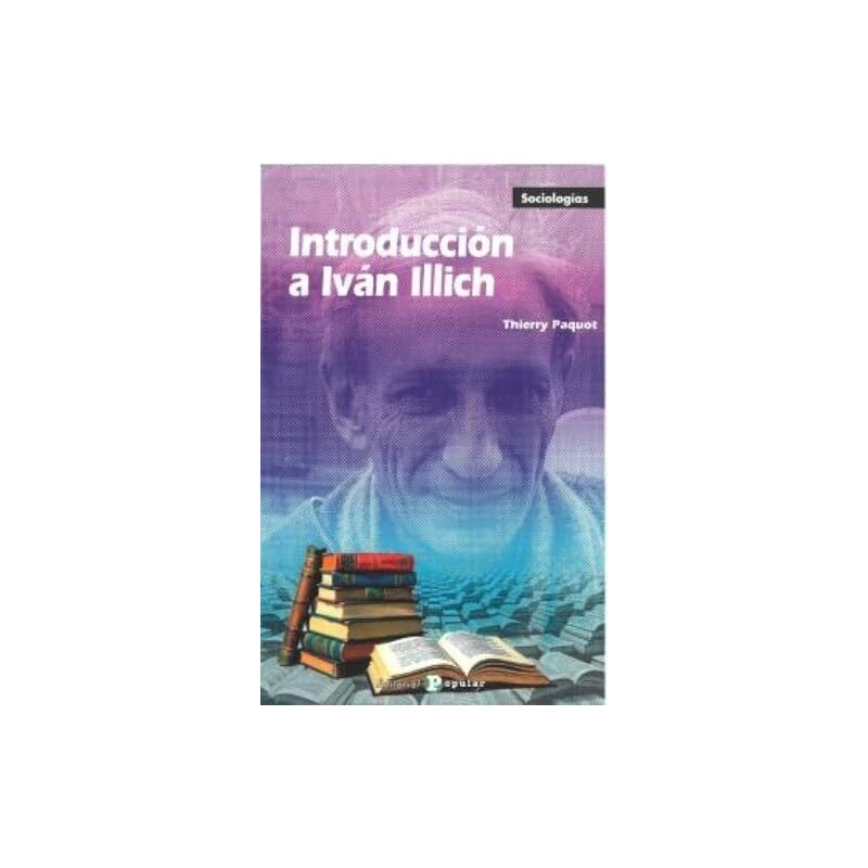 Introducción a Iván Illich