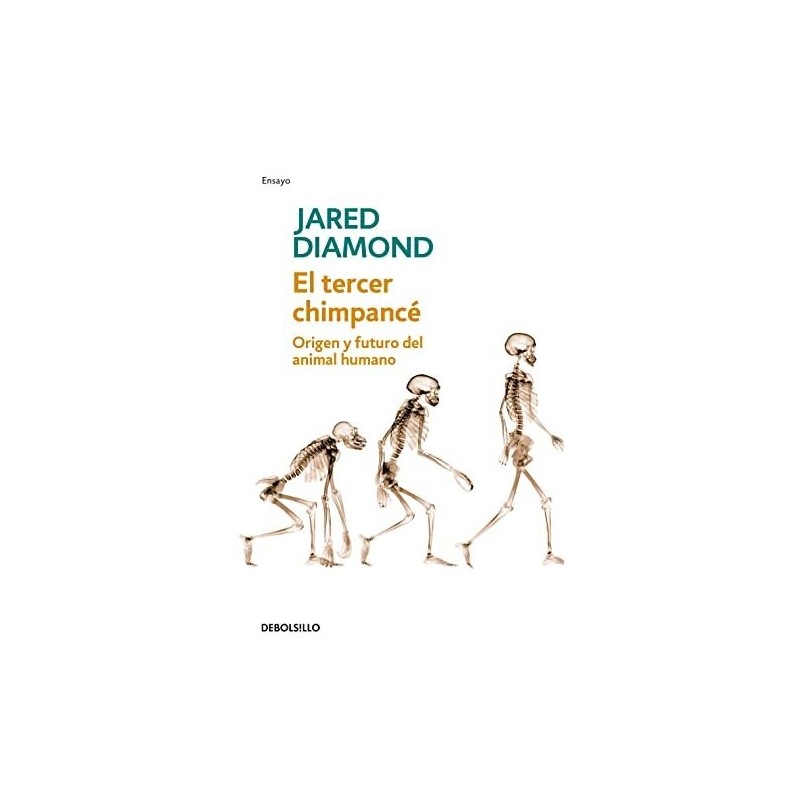 El tercer chimpancé Origen y futuro del animal humano