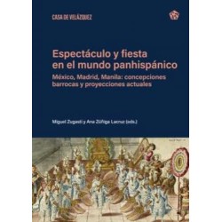 Espectáculo y fiesta en el mundo panhisp