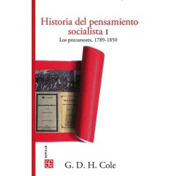 Historia del pensamiento socialista I Los precursores, 1789-1850