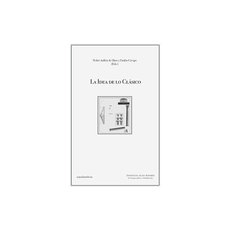La idea de lo clásico