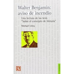 Walter Benjamin: aviso de incendio