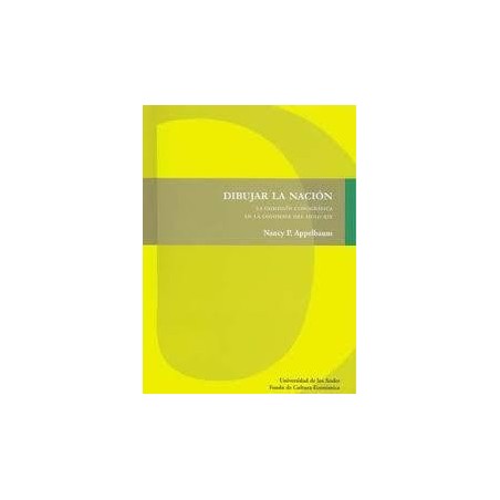 Dibujar la nación: la comisión corográfica en la Colombia del siglo XIX