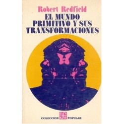 El mundo primitivo y sus transformaciones