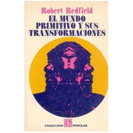 El mundo primitivo y sus transformaciones