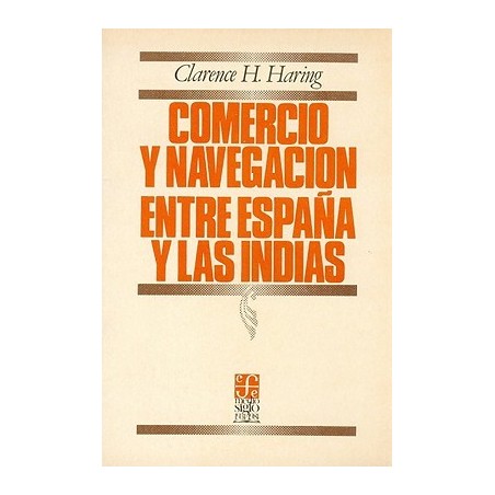 Comercio y navegación entre España y y las Indias