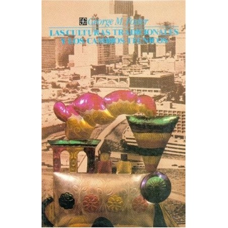 Las culturas tradicionales y los cambios técnicos