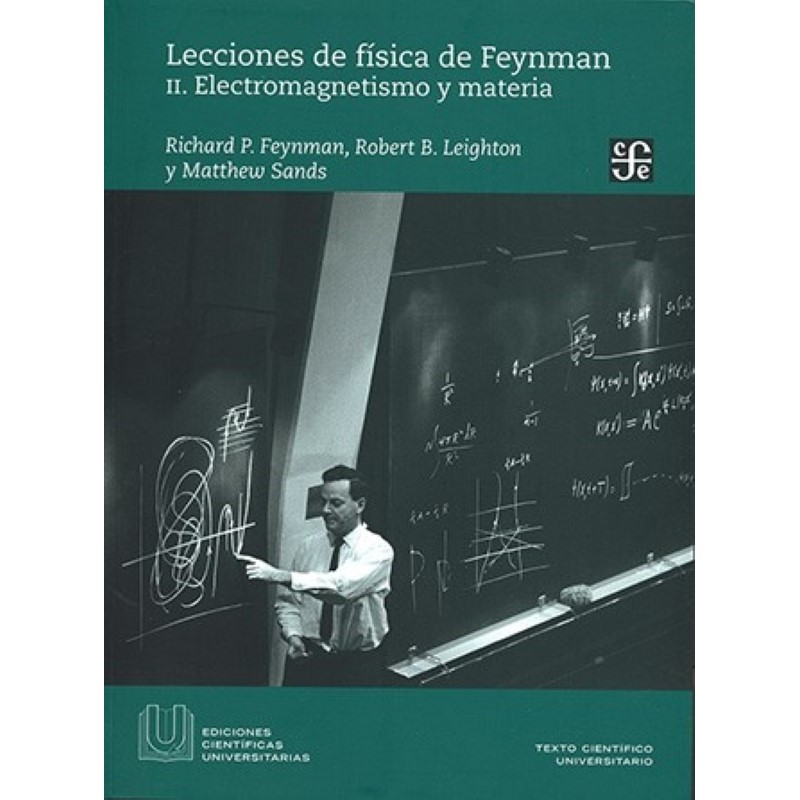 Lecciones de física de Feynman II: electromagnetismo y materia