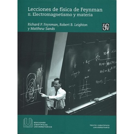 Lecciones de física de Feynman II: electromagnetismo y materia