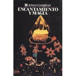 Encantamiento y magia