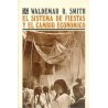 El sistema de fiestas y el cambio económico