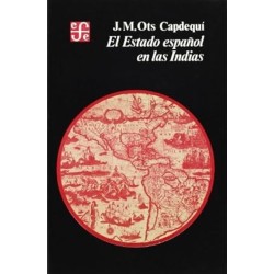 El Estado español en las Indias