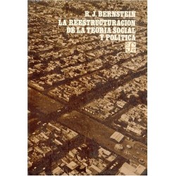 La reestructuración de la teoría social y política