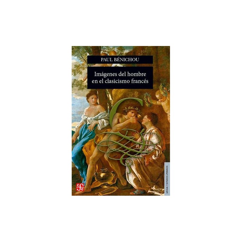 Imágenes del hombre en el clasicismo francés