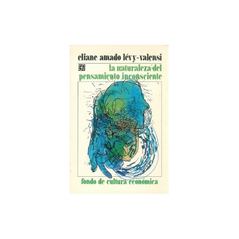 La naturaleza del pensamiento inconsciente