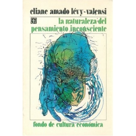 La naturaleza del pensamiento inconsciente