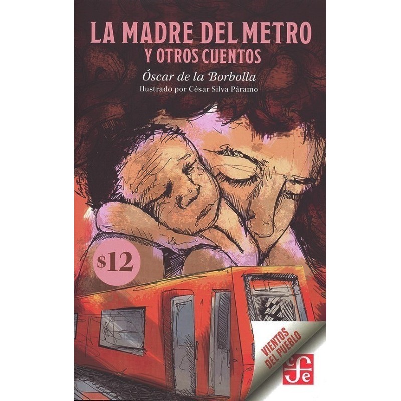 La madre del metro y otros cuentos