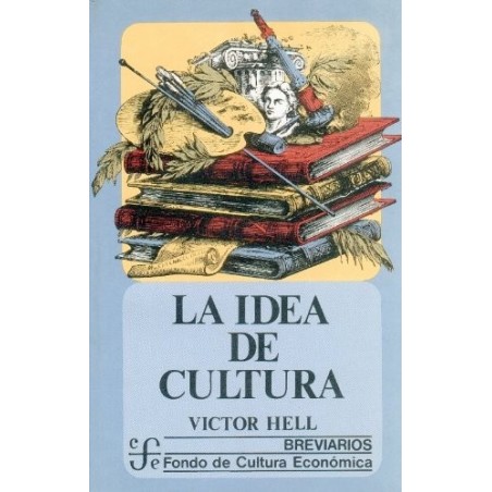 La idea de la cultura