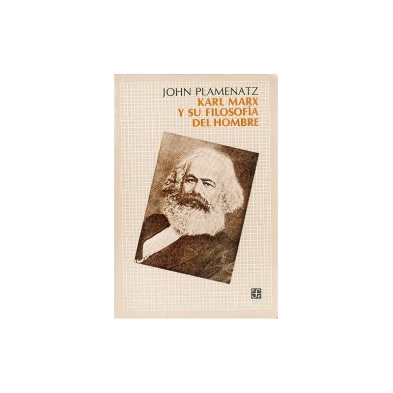 Karl Marx y su filosofia del hombre