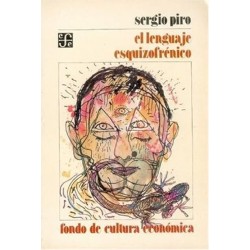 El lenguaje esquizofrénico.
