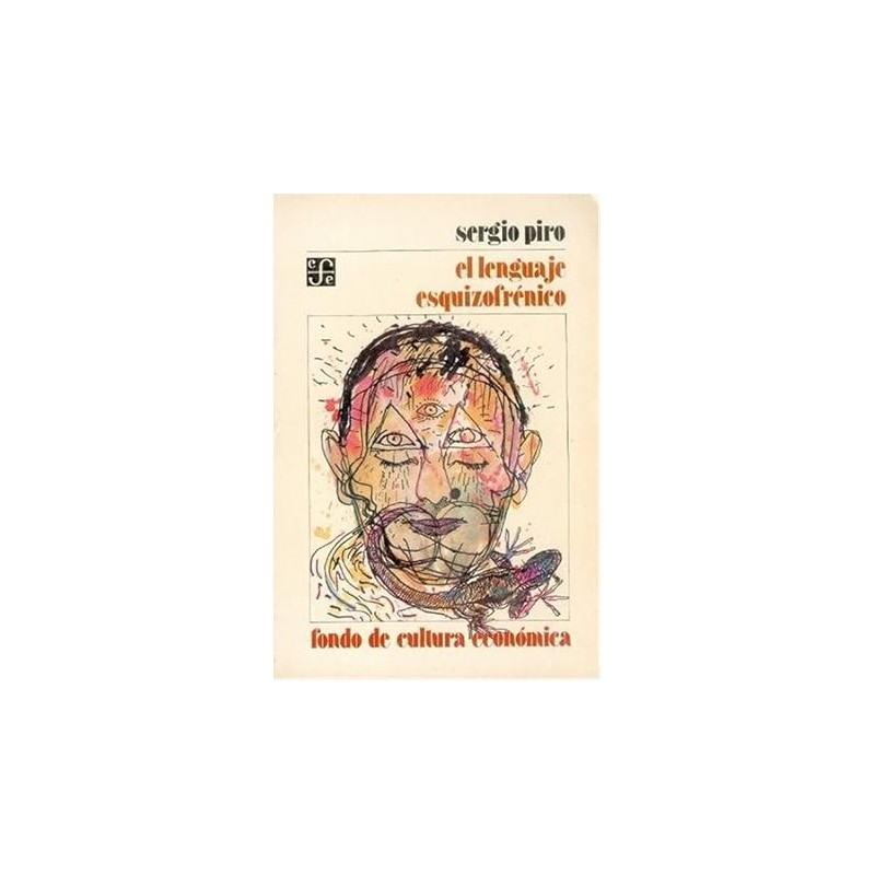 El lenguaje esquizofrénico.