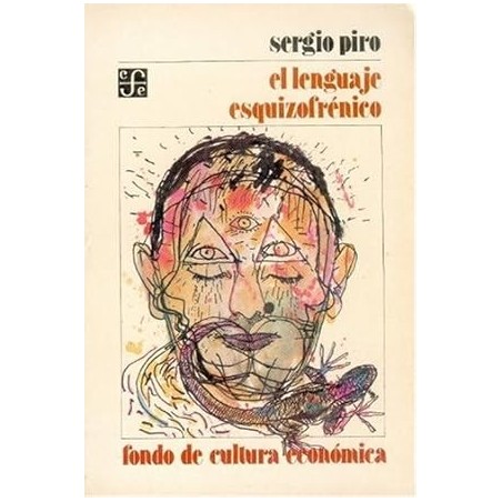 El lenguaje esquizofrénico.