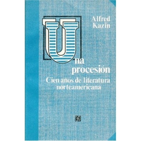 Una procesión.Cien años de literatura norteamericana.
