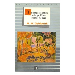 Thomas Hobbes o la política como ciencia