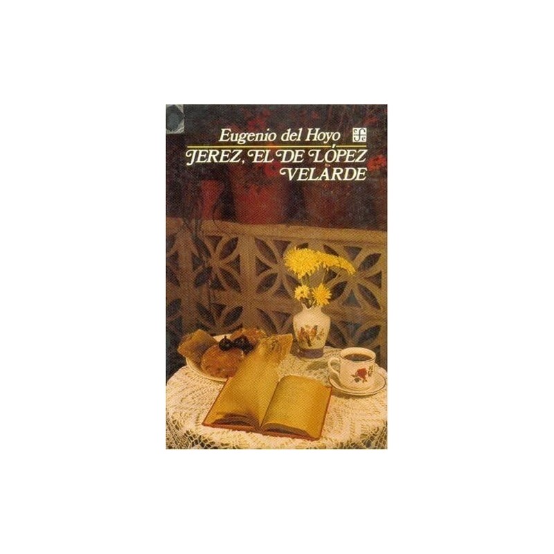 Jerez, el de López Velarde
