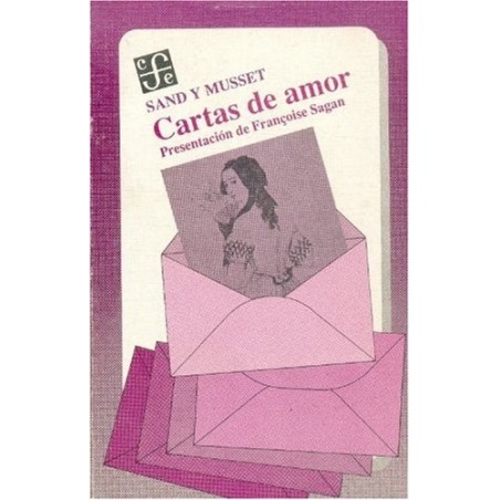 Sand y Musset. Cartas de amor