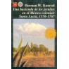 Un hacienda de los jesuítas en el México colonial: Santa Lucía, 1576-1767