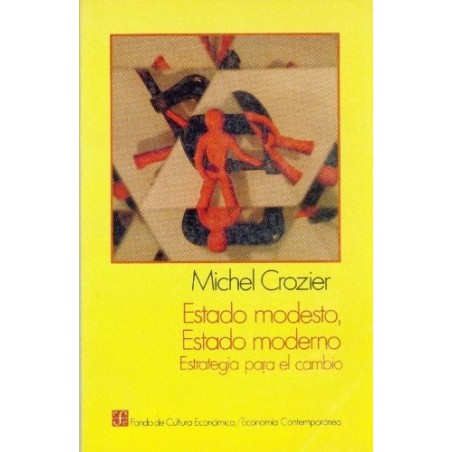 Estado modesto, estado moderno Estrategia para el cambio