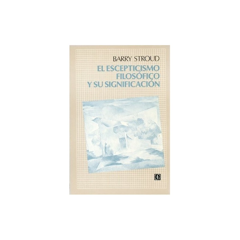 El escepticismo filosófico y su significación