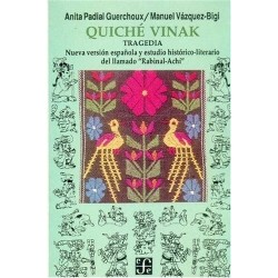 Quiché Vinak. Tragedia