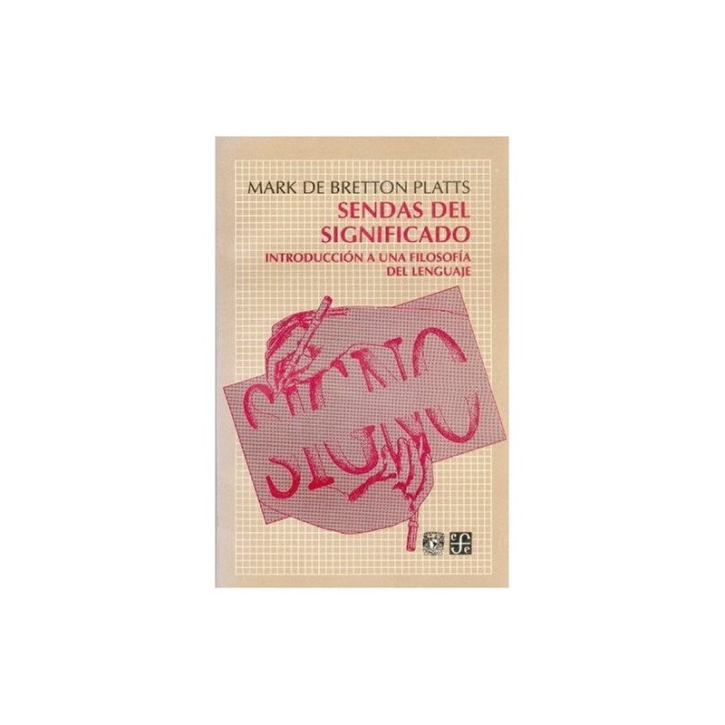 Sendas del significado. Introducción a una filosofía del lenguaje.