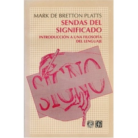 Sendas del significado. Introducción a una filosofía del lenguaje.