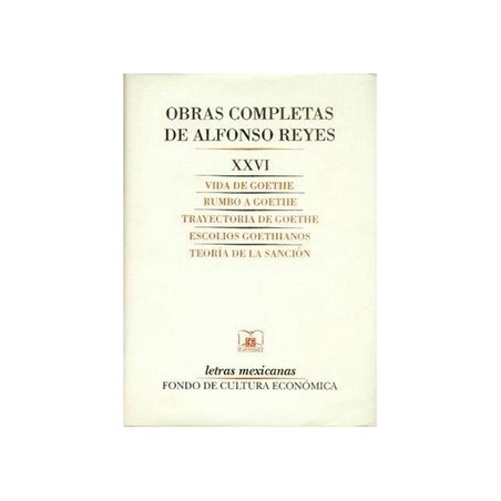 Obras completas de Alfonso Reyes XXVI