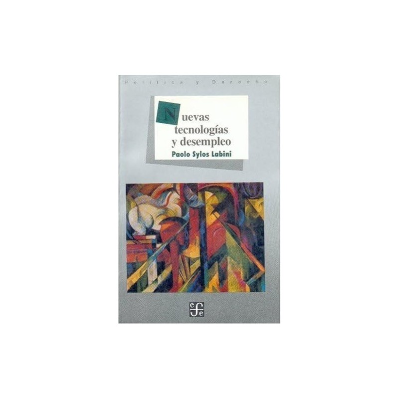 Nuevas tecnologías y desempleo.