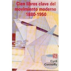 Cien libros clave del movimiento moderno 1880-1950