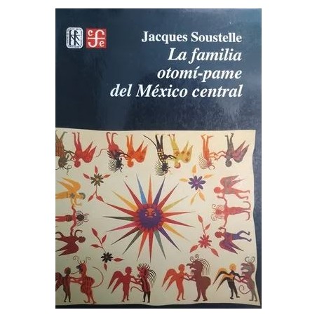 La familia otomí-pame del México central.
