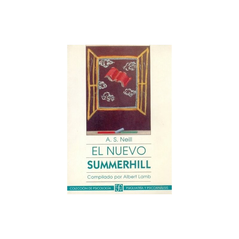 El nuevo Summerhill Compilado por Albert Lamb.