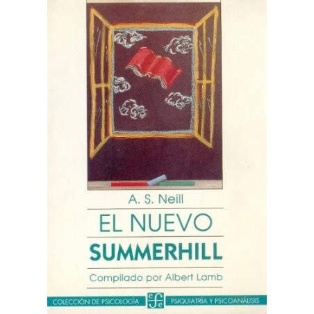 El nuevo Summerhill Compilado por Albert Lamb.
