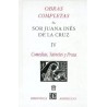 Obras completas IV: Comedias, sainetes y prosa