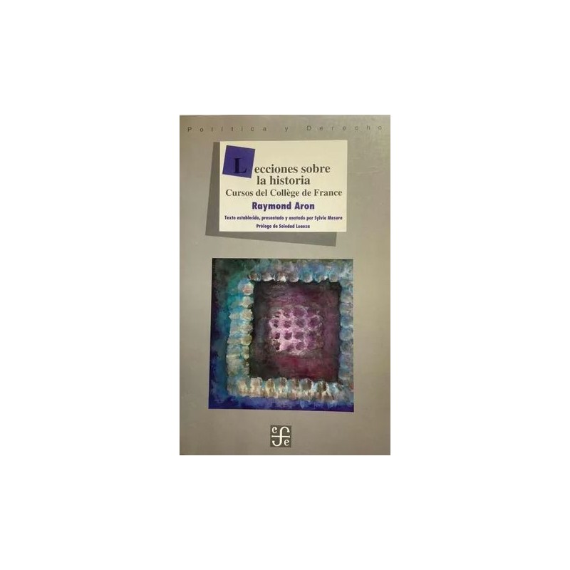 Lecciones sobre la historia Cursos del Collège de France