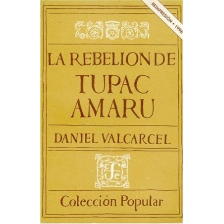 La rebelión de Túpac Amaru