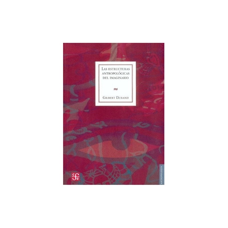 Las estructuras antropológicas del imaginario
