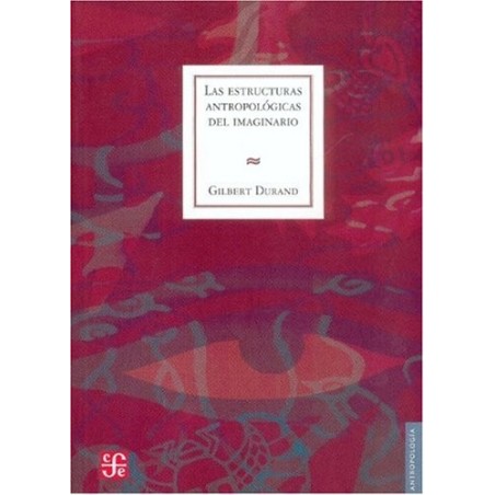 Las estructuras antropológicas del imaginario
