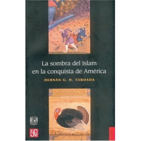 La sombra del Islam en la conquista de América